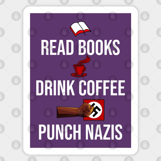 Read books, Drink coffee and Punch Nazis Sticker by INLE Designs